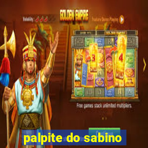 palpite do sabino